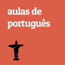 Aulas de Português Brasileiro para Estrangeiros em São Paulo e Rio